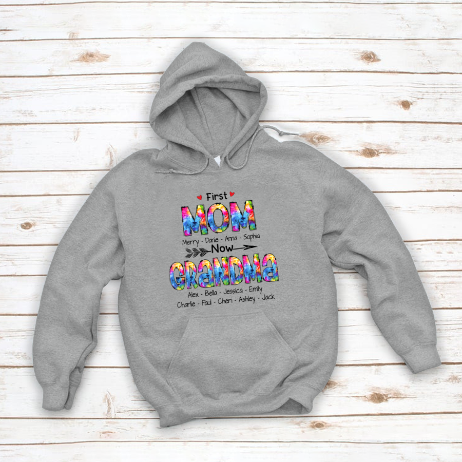 First Mom Now Grandma Colorful Hoodie