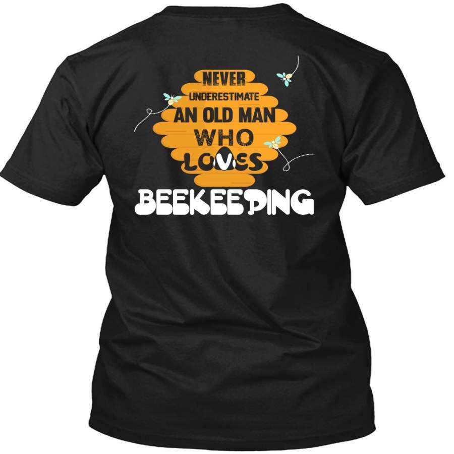 Old Man Who Loves Beekeeping T Shirt, I Love Beekeeping T Shirt