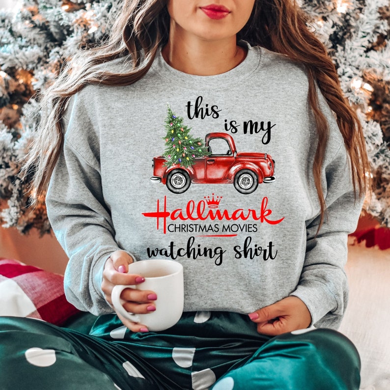 Christmas Movie Watching Sweatshirt, This Is My Hallmark Christmas Movie Watching Shirt, Hallmark Christmas Movie Lovers, Christmas Gifts