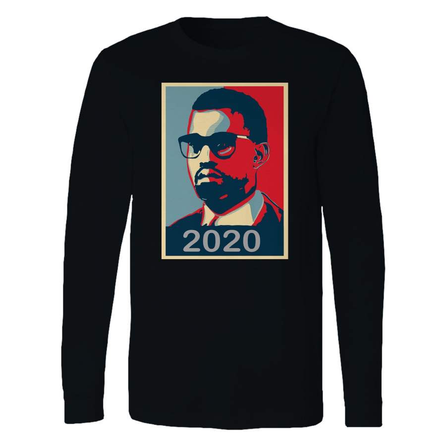 West For President 2020 Kanye West 2020 Presidential Poster Long Sleeve T-Shirt Tee