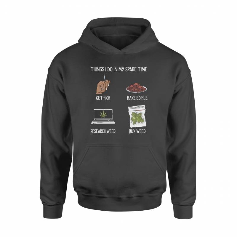 420 Things I Do In My spare Time - Standard Hoodie