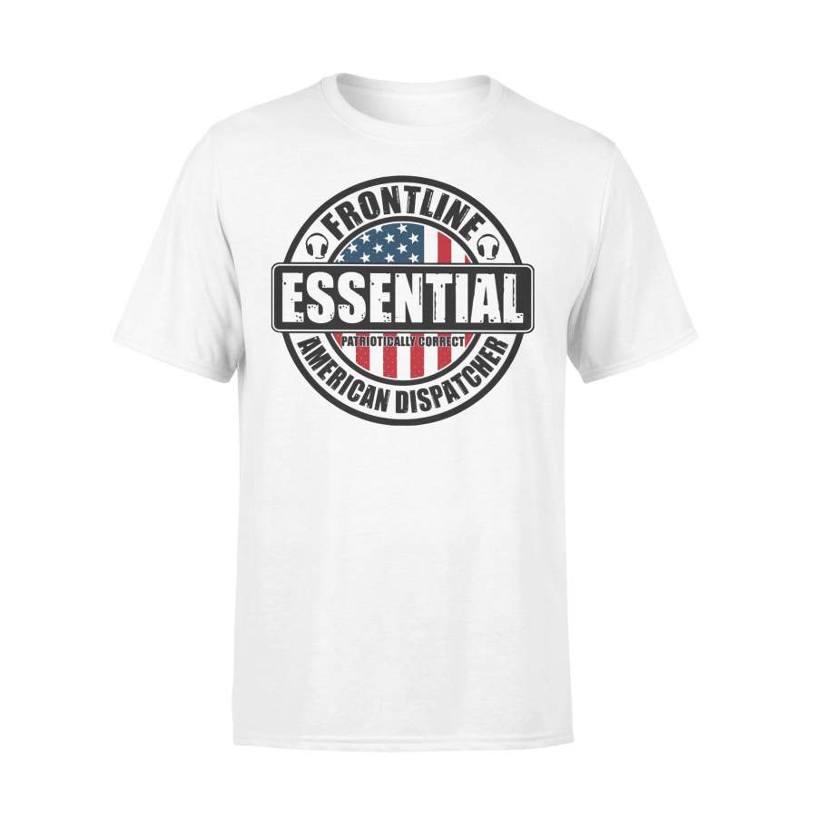 Frontline American Dispatcher Essential T-shirt