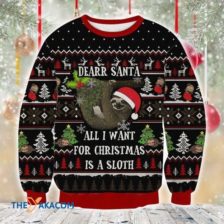 Black Christmas Patterns Dear Santa All I Want For Christmas Is A Sloth Gift For Christmas Ugly Christmas Sweater