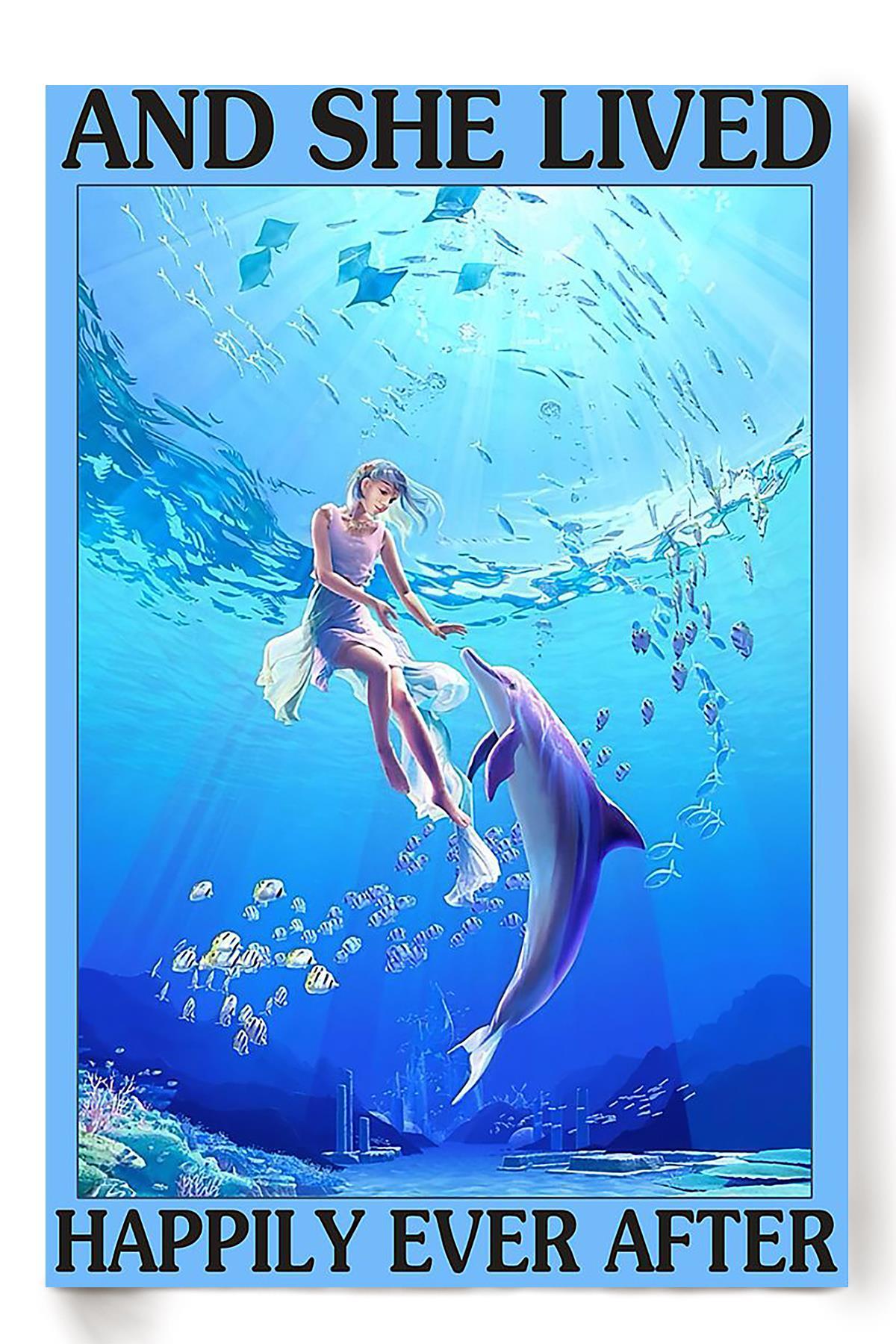 Dolphin And She Lived Happily Ever After Mermaid Nautical Sea Wall Art For Girls Room Decor Poster