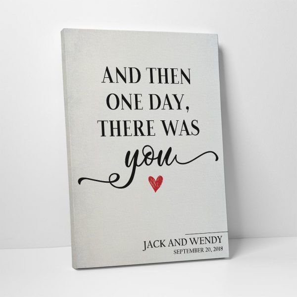 And Then One Day There Was You Custom Name Valentine’s Day Gift Canvas Print