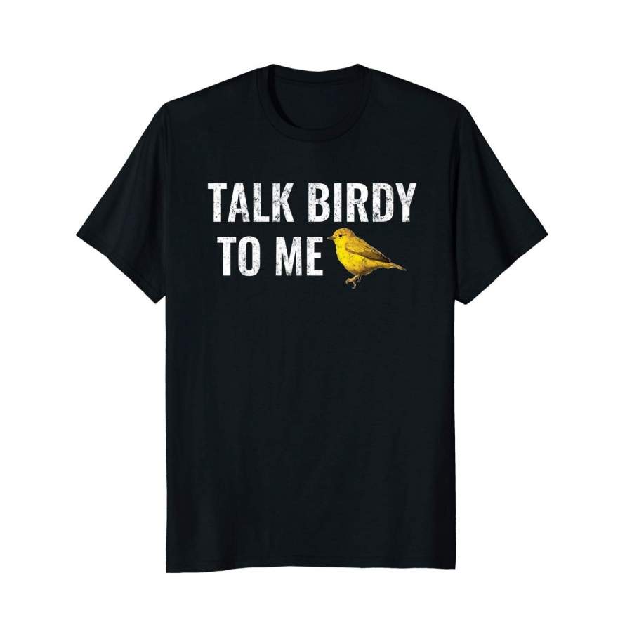 Vintage Funny Birdwatcher T-Shirt: Talk Birdy To Me Mens T Shirt