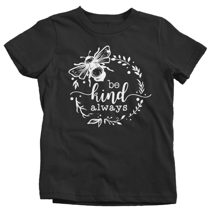 Kids Be Kind Always T Shirt Kindness Shirts Be Kind Shirt Wreath Boho Hippie Shirts Flower T Shirt Vintage Shirt
