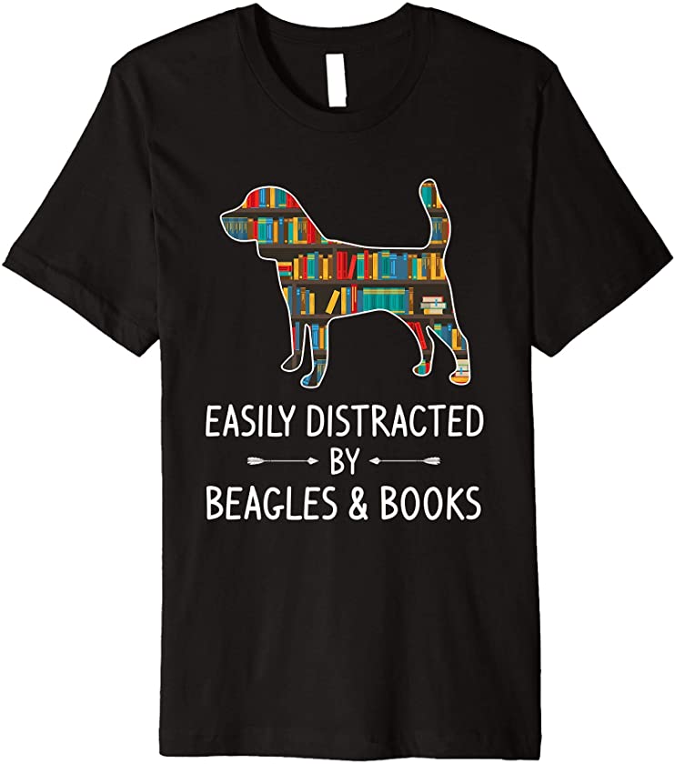 Easily Distracted By Beagles & Books Lover Gift Puppy Dog Premium T-Shirt