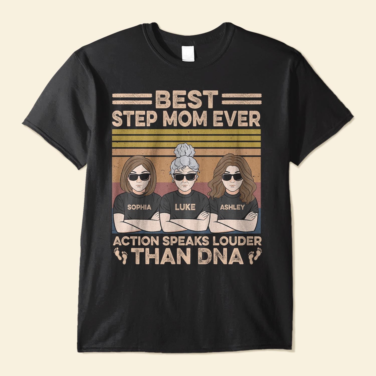 Action Speaks Louder Than Dna – Personalized Shirt – Birthday, Mother’S Day, Christmas Gift For Mom, Stepmom, Bonus Mom, Mother-In-Law