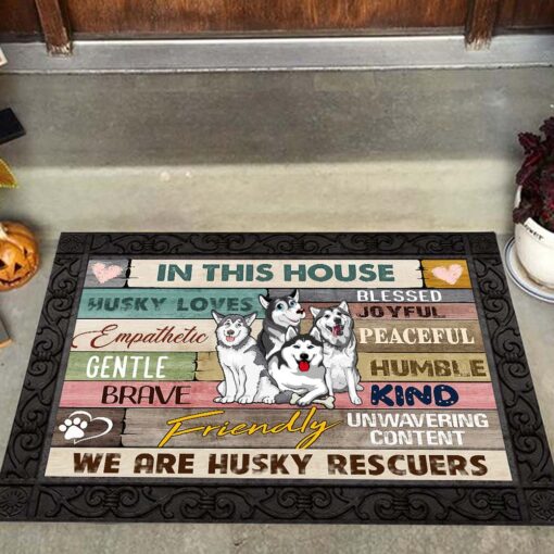 In This House We Are Husky Rescuers Doormat Dm7 All Over Printed