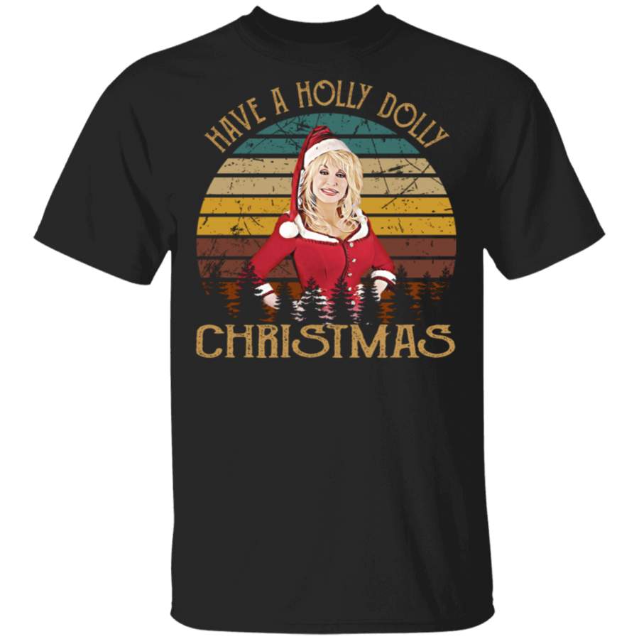 Vintage Dolly X-mas Have a Holly Dolly Christmas Holiday Sweat T Shirt LS Sweatshirt Hoodie Shirt