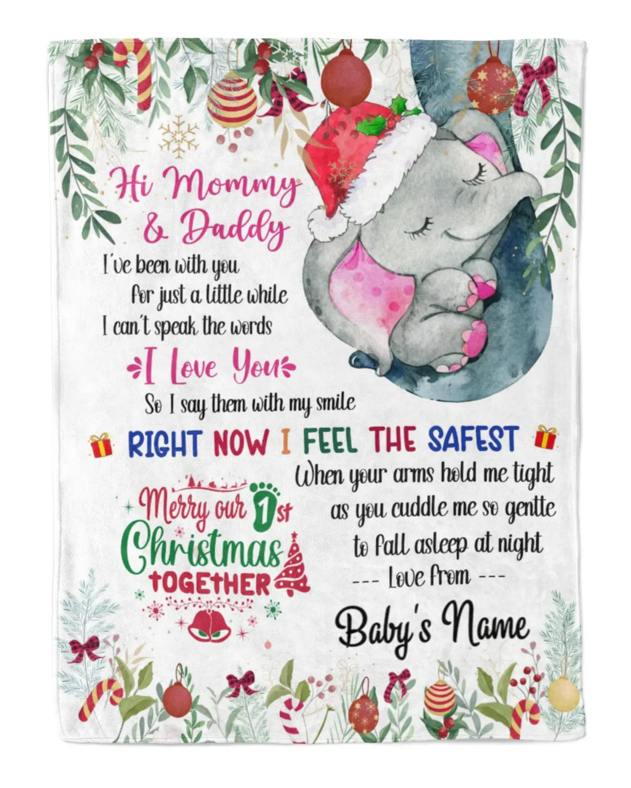 Merry Our 1St Christmas Together Blanket Personalized Baby Elephant Hi Mommy And Daddy Grandma Told That You Are Awesome Baby Girl Christmas