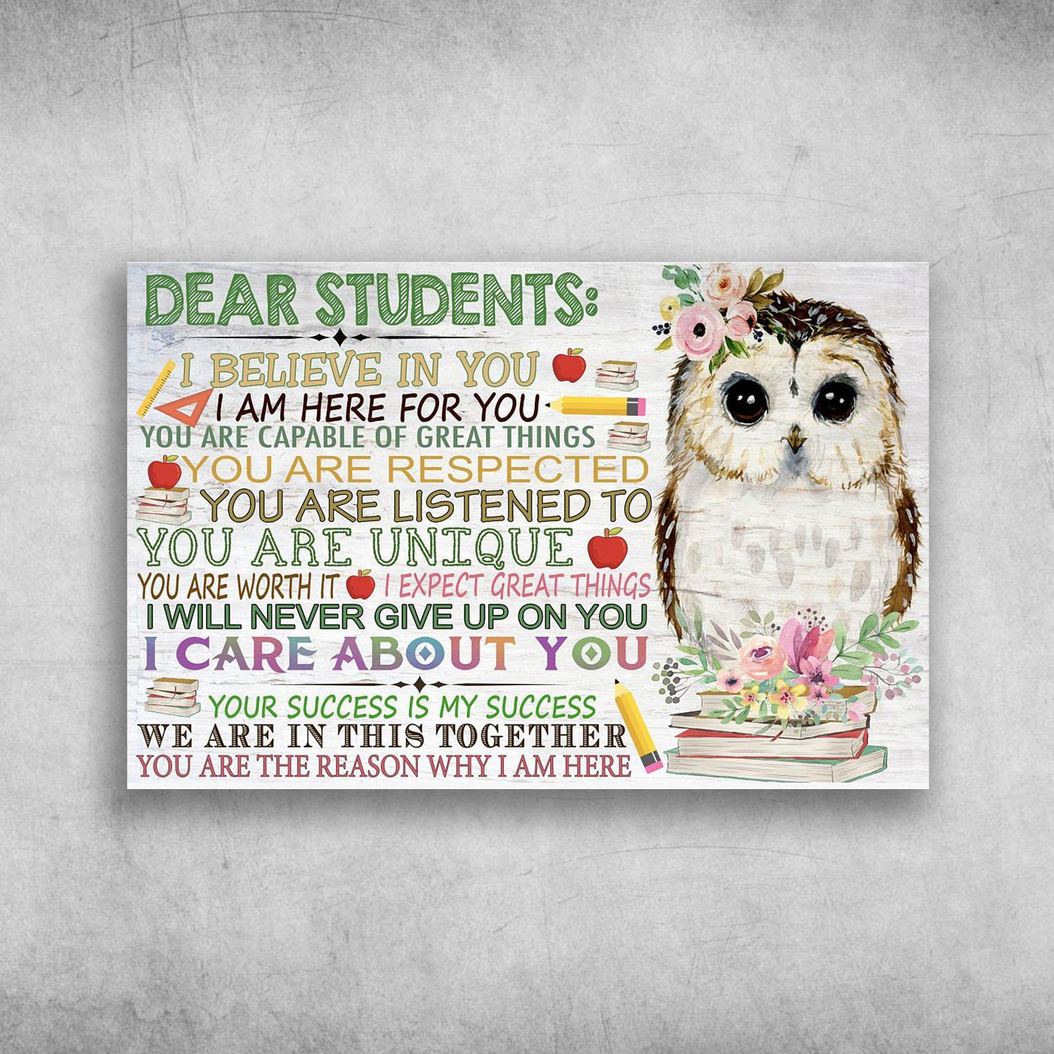 Dear Students I Believe In You I Am Here For You Flower Owl Poster Print Wall Art Canvas Wall Decor