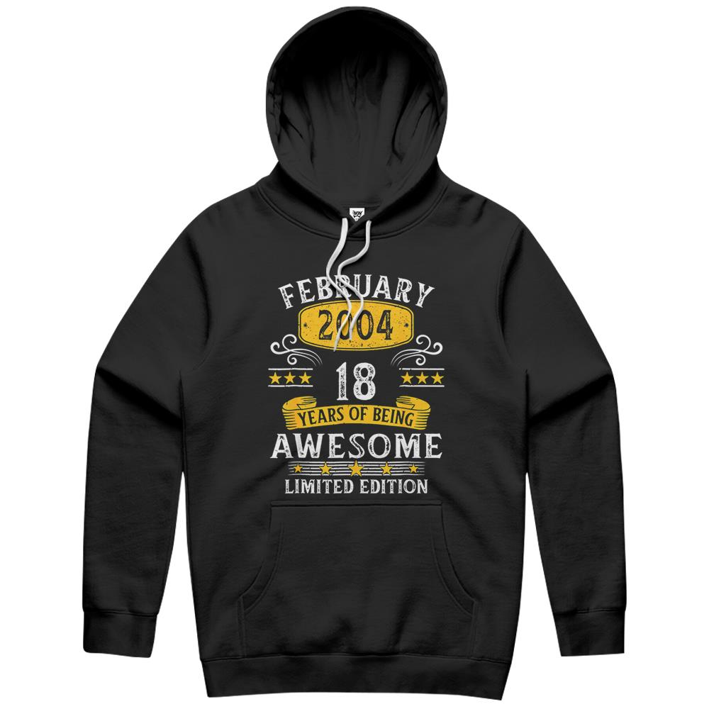 18Th Birthday Gift 18 Years Old Awesome Since February 2004 Hoodie