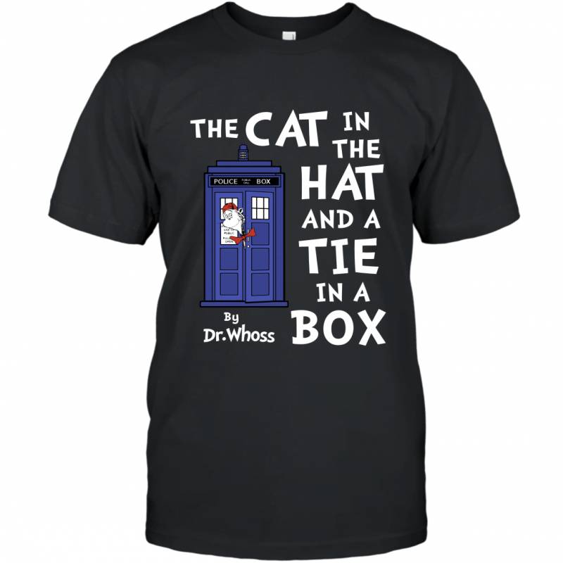 The Cat In The Hat And A Tie In A Box Funny Whoss Kitten Lover T-Shirt