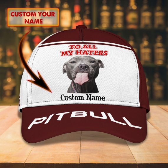 To All My Haters Pitbull Personalized Name All Over Print Classic Cap For Dog Lovers