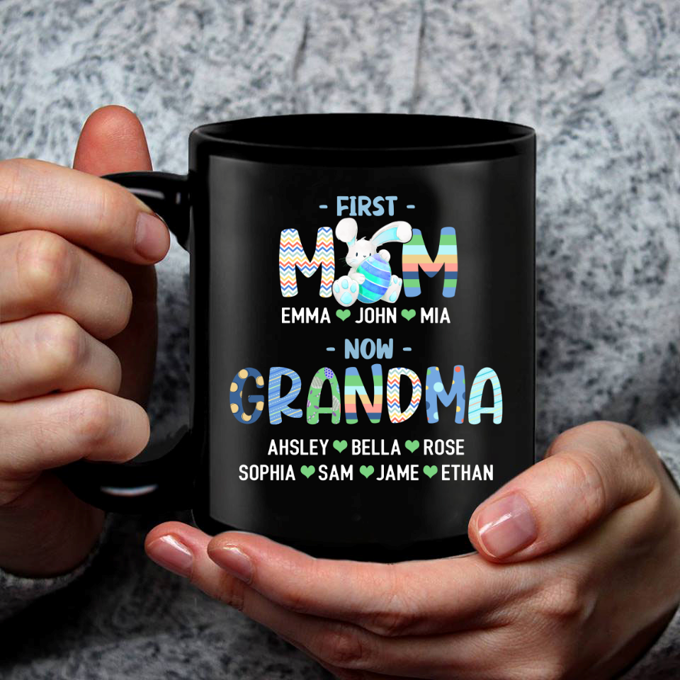 Personalized First Mom Now Grandma And Kids Name Easter Bunny Mug