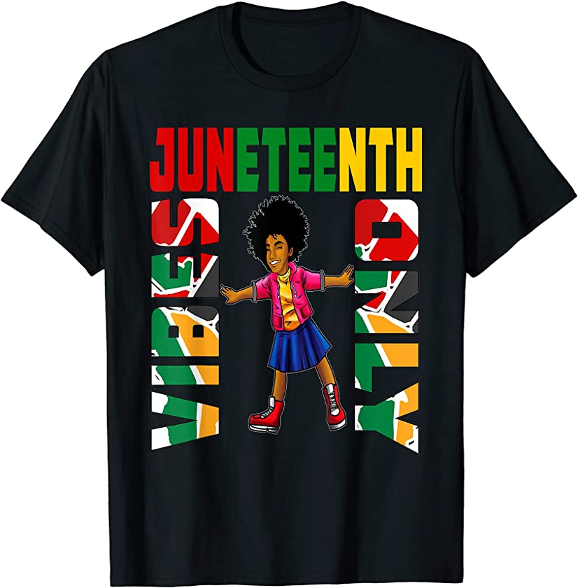 Juneteenth Vibes Only African American Black Queen Girls Kid T-Shirt