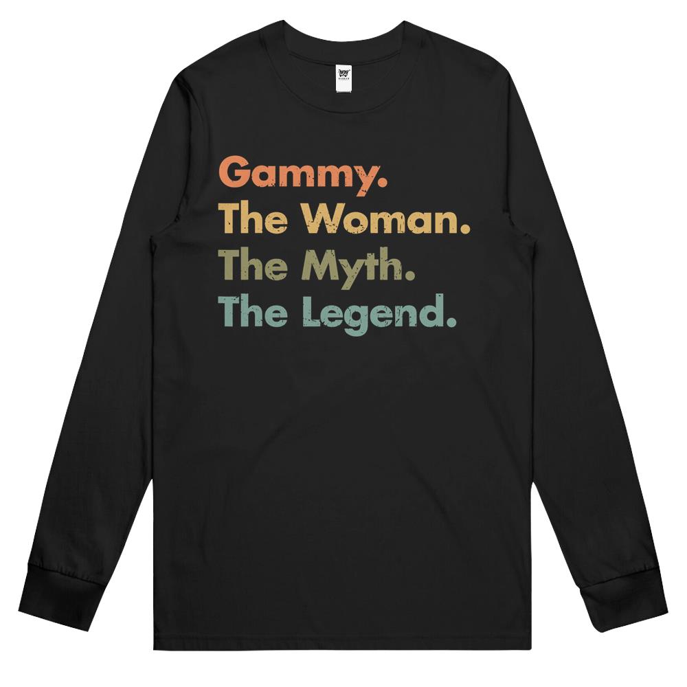 Gammy The Woman The Myth The Legend Grandmother Appreciation Long Sleeve T Shirts