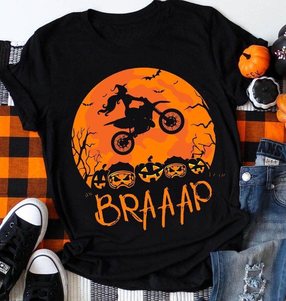 Witch Biker Halloween Braaap Motorcross T Shirt Hoodie Sweater All Color Plus Size Up To S-5Xl