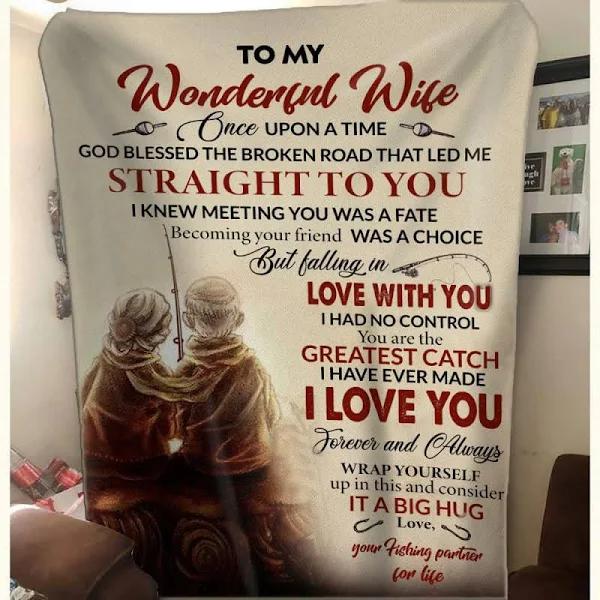 To My Wonderful Wife You Are My Greatest Catch Fishing Fleece Blanket Gift For Wife Home Decor Bedding Couch Sofa Soft And Comfy Cozy