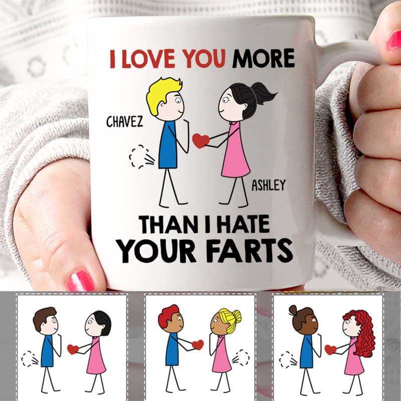 Love You More Than Hate Your Fart Couple Personalized Mug