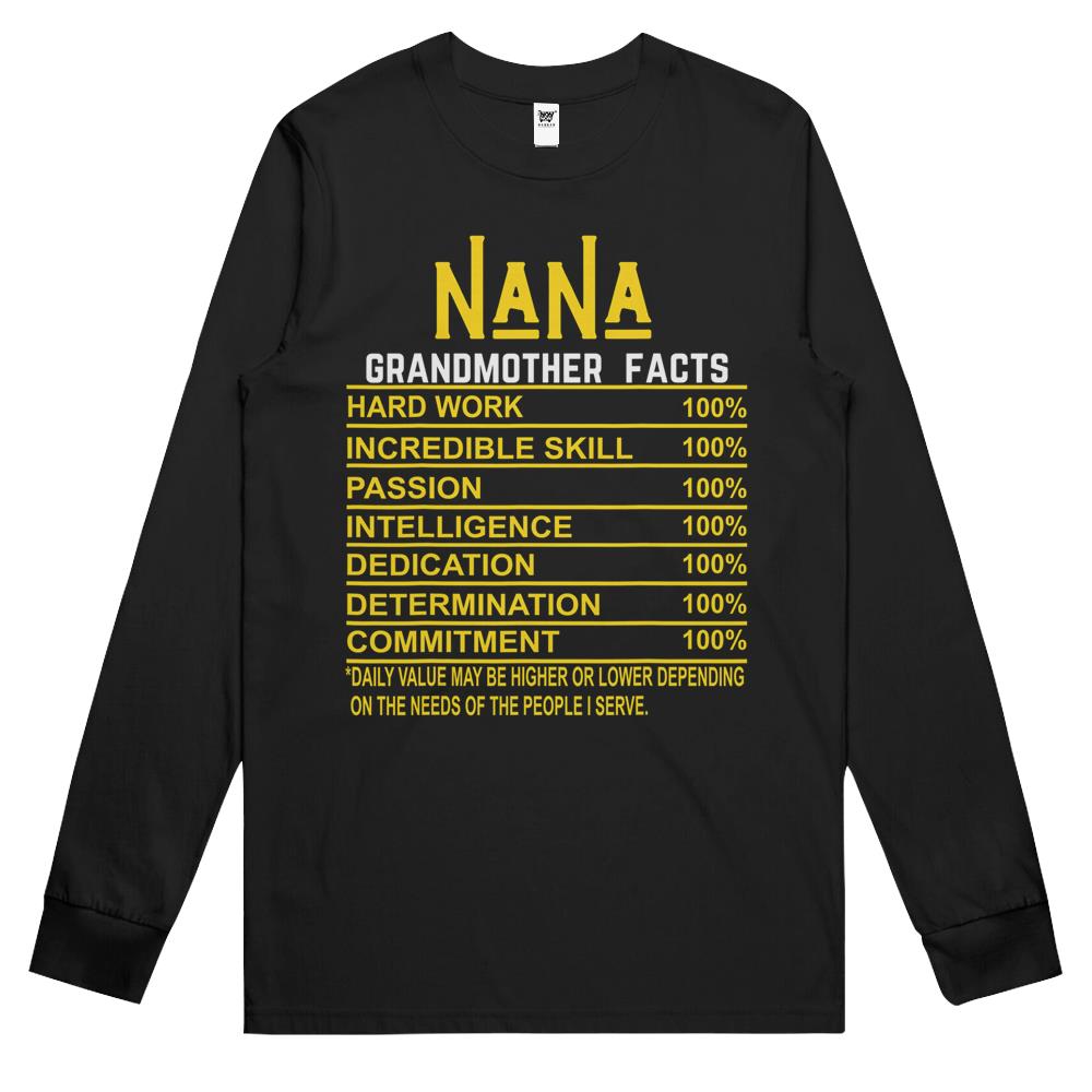 Nutritional Facts Shirt, Nutrition Facts Long Sleeve T Shirts, Nana Grandmother Facts Grandma Nutritional Fact Long Sleeve T Shirts