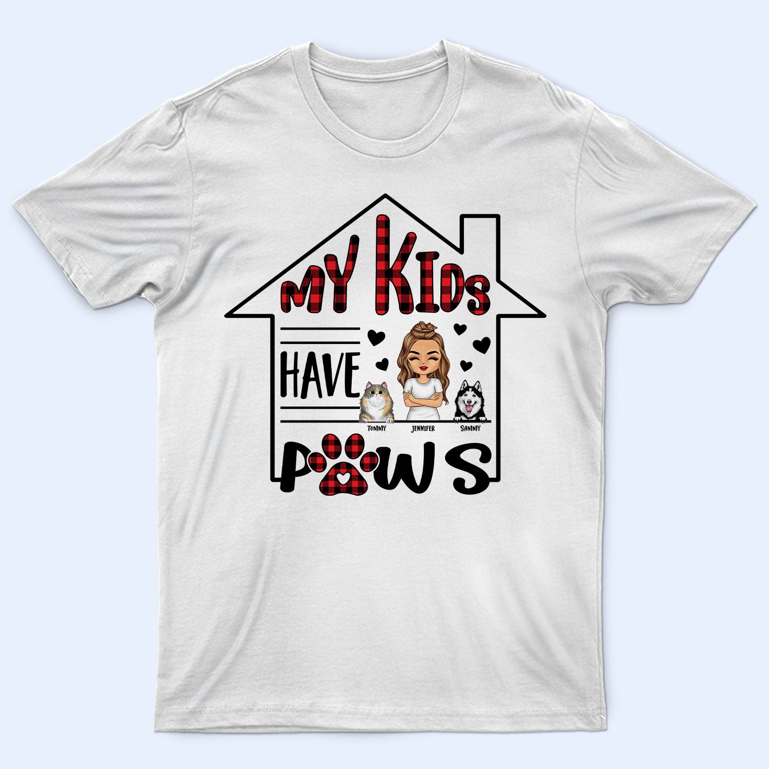 My Kids Have Paws – Gift For Dog Mom, Dog Dad, Cat Mom, Cat Dad – Personalized Custom T Shirt