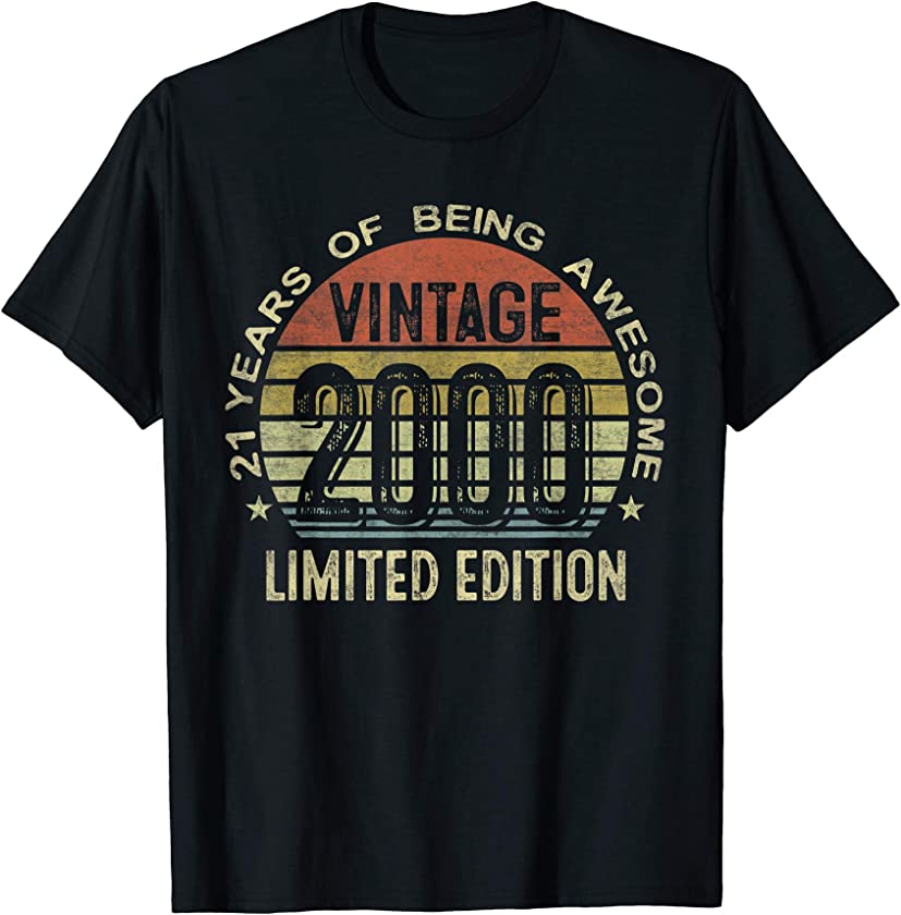 21 Years Old Gift Vintage Limited Edition 2000 21th Birthday T-Shirt