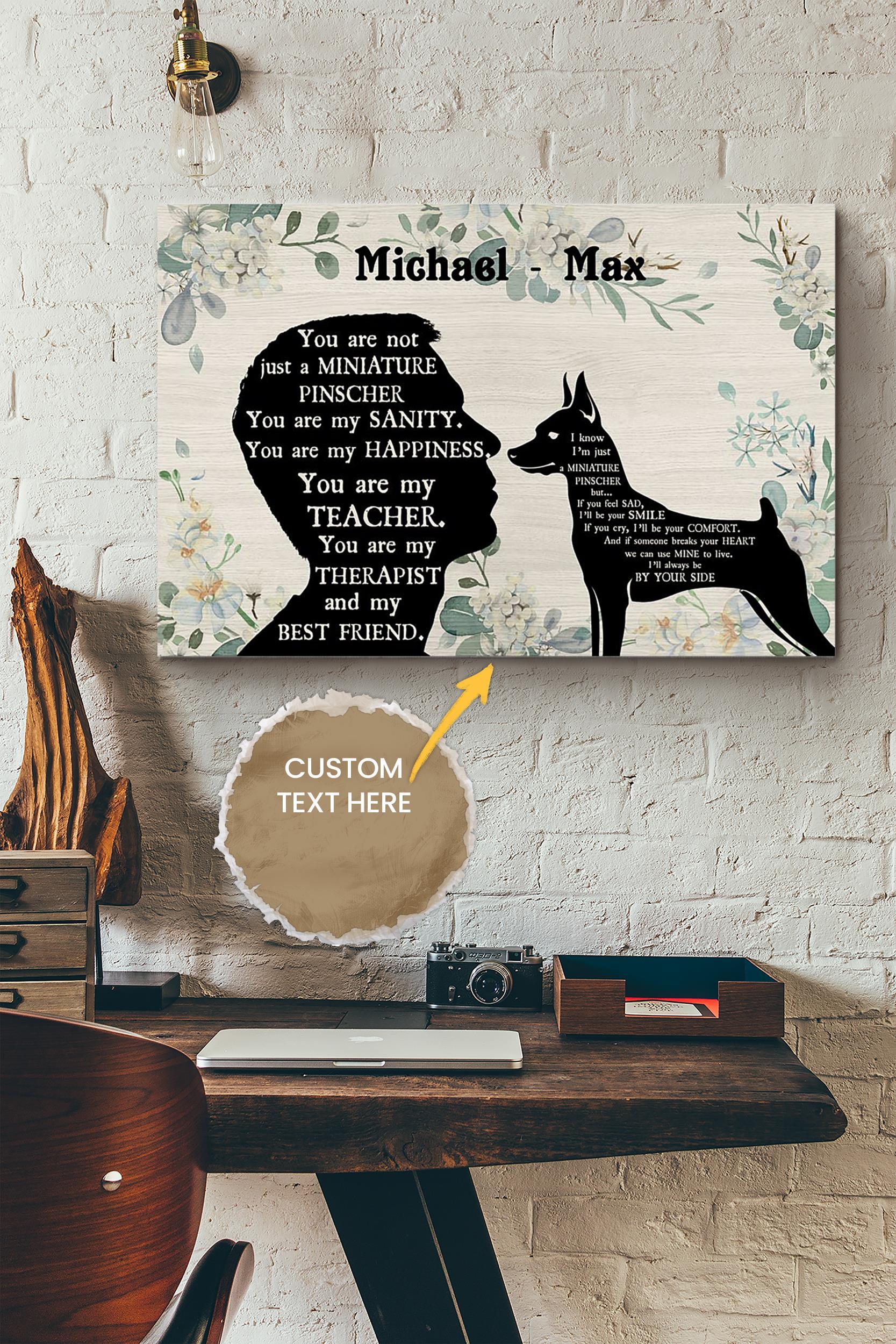 Miniature Pinscher Boy Therapist Best Friend Personalized Poster – Animal Wall Art – Gift For Dog Lover Dog Foster Puppy Fan Wrapped Canvas