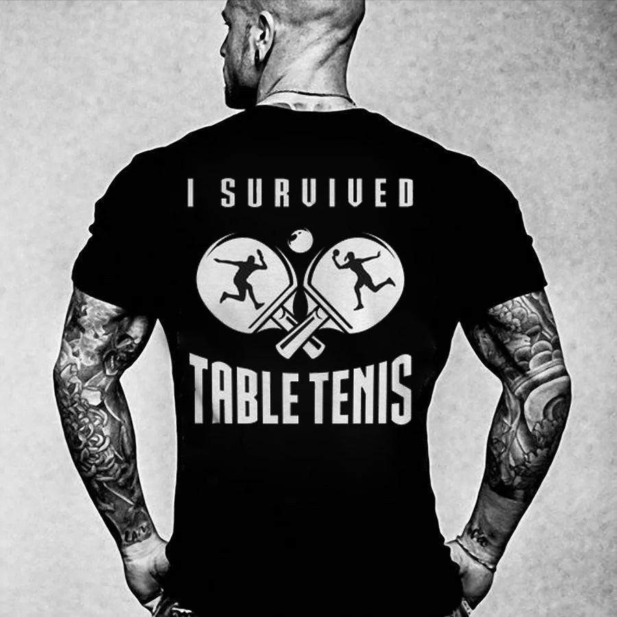 Table Tennis T-Shirt I Survived Table Tennis Gift Apparel