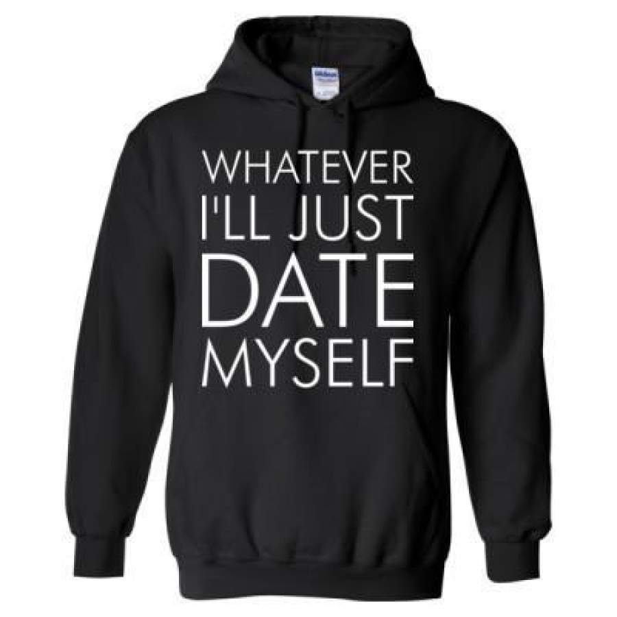 AGR Whatever I Will Just Date Myself – Heavy Blend™ Hooded Sweatshirt