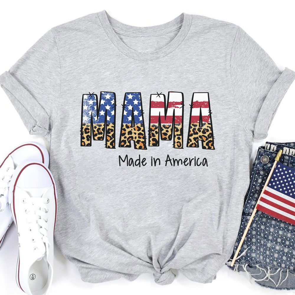 Mama Made In America Leopard American Flag Pattern Freedom 4Th Of July Gift Standard/Premium T-Shirt