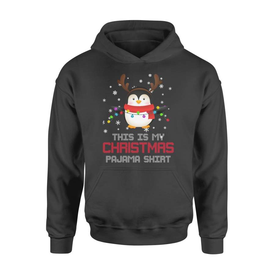 This is My Christmas Pajama Funny Penguine Cute Gift Hoodie