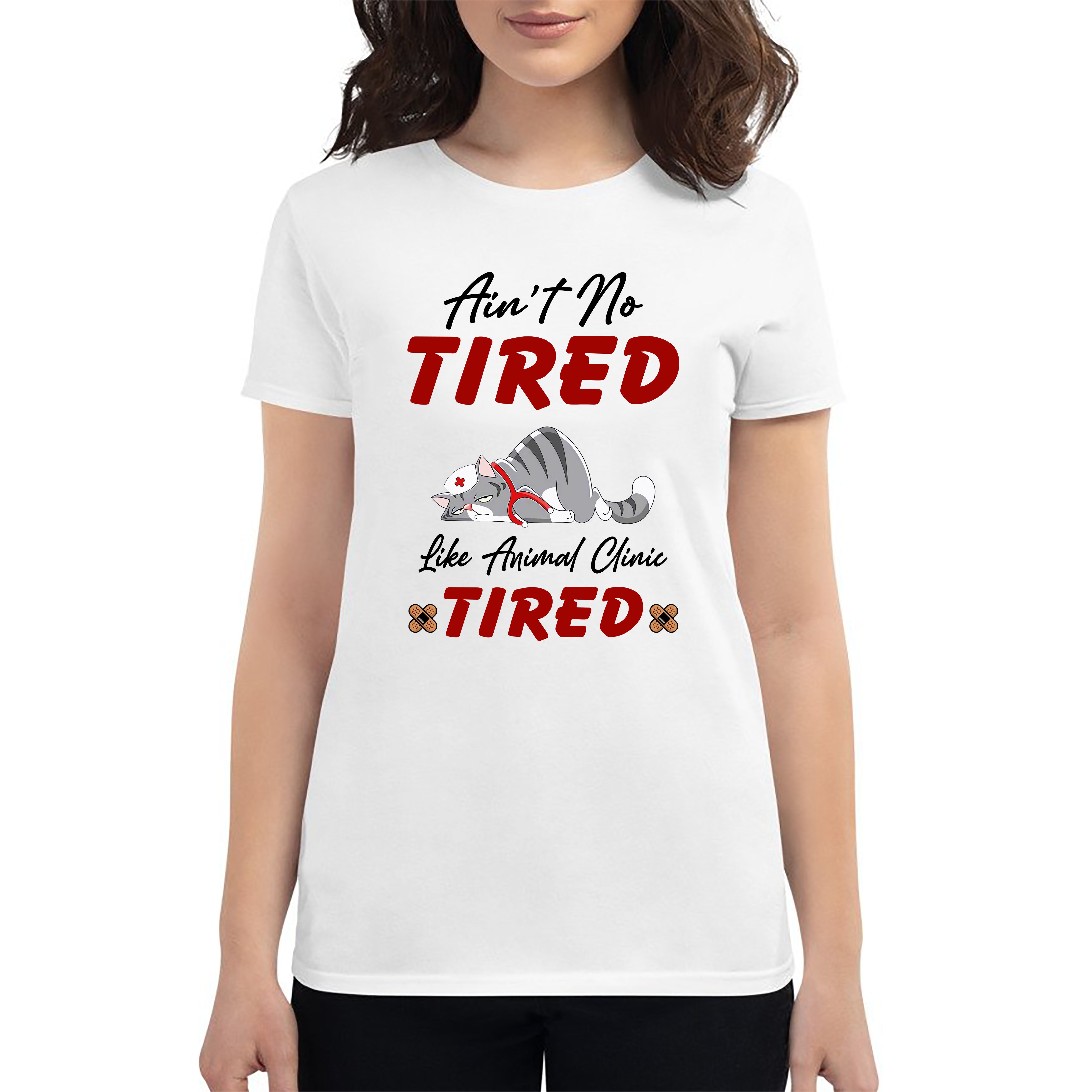 Ain’T No Tired Like Animal Clinic Tired Nurse T Shirt