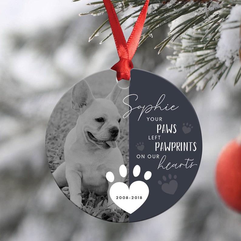 Your Paws Left Pawprints On Our Hearts Pet Memorial Ornament Custom Pet Ornament