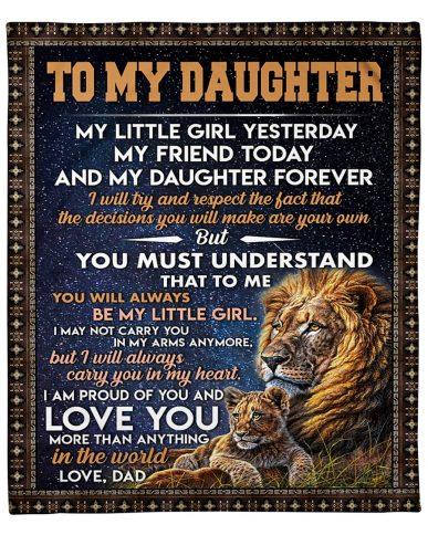 To My Daughter My Little Girl Yesterday My Friend Today Lion Cozy Fleece Blanket, Sherpa Blanket