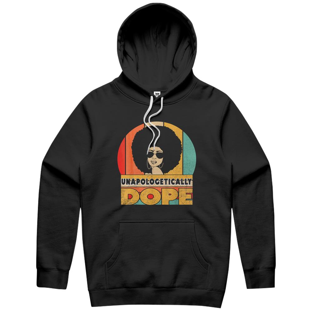 Unapologetically Dope Black Afro Tee Black History Feb Gifts Hoodie