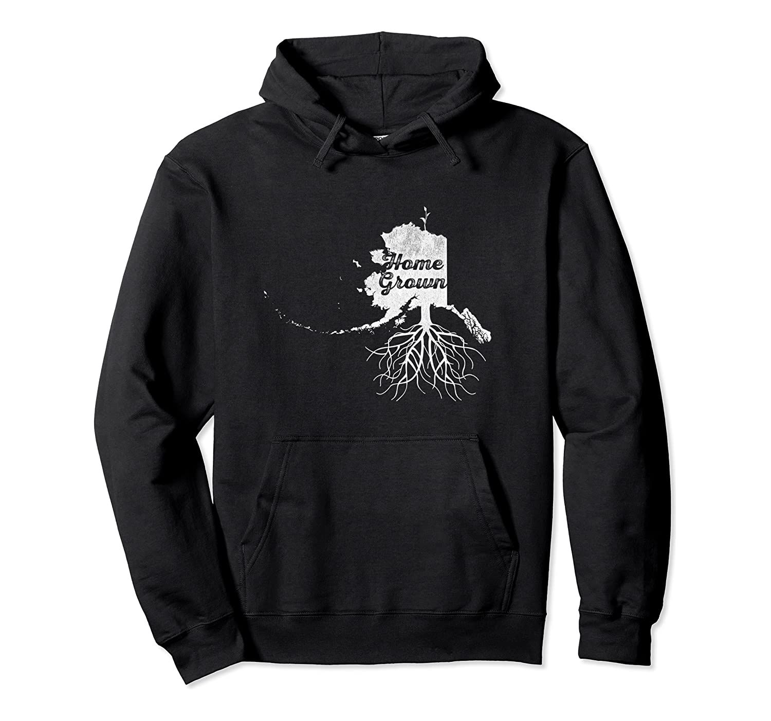 Alaska Home Grown Hoodie Vintage Roots State Pride Pullover Hoodie, T-Shirt, Sweatshirt