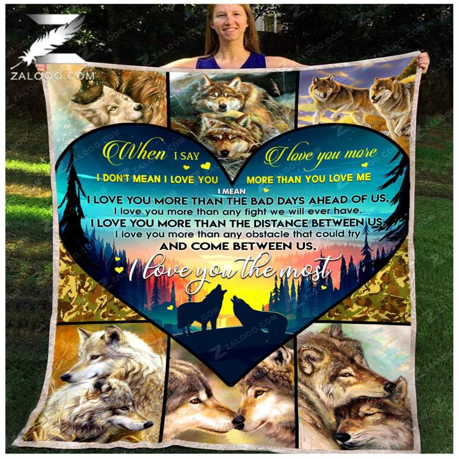 Zalooo – Custom Fleece Blanket – To my Wife – To my Husband – WOLF – I love you more