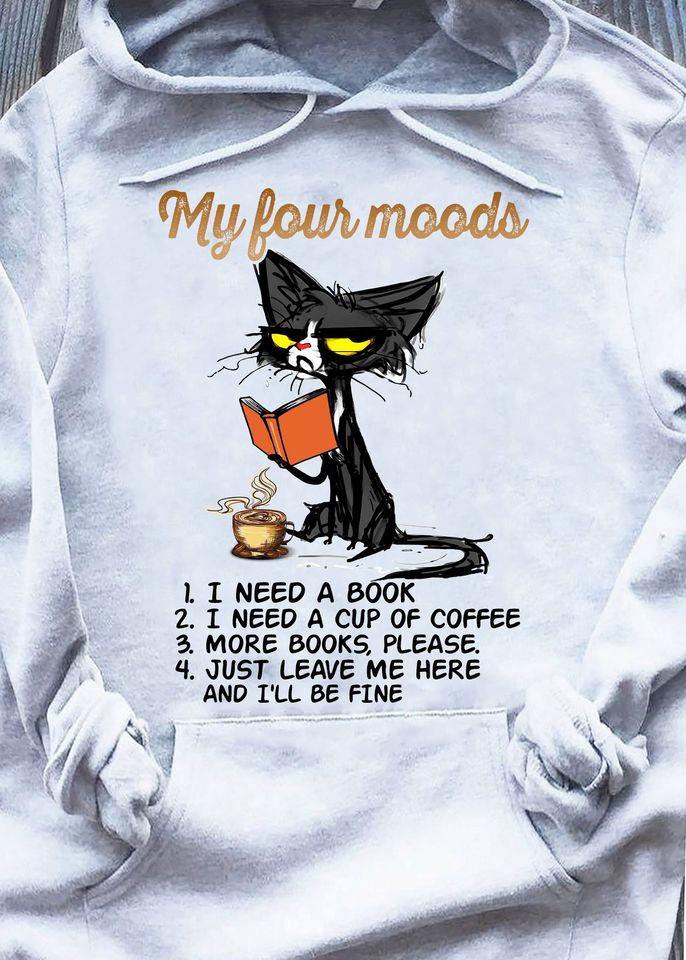 Black Cat My Four Moods Book Lovers Gift Standard Hoodie