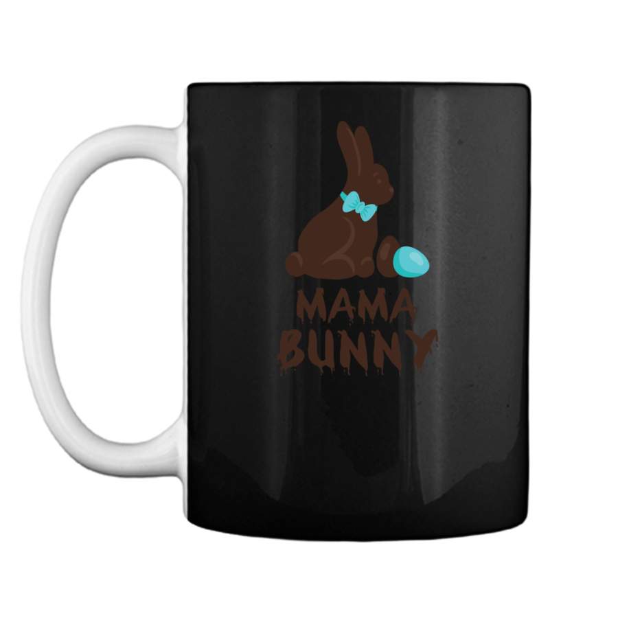 Chocolate Easter Mama Funny Bunny Family Couples T Shirt Mug