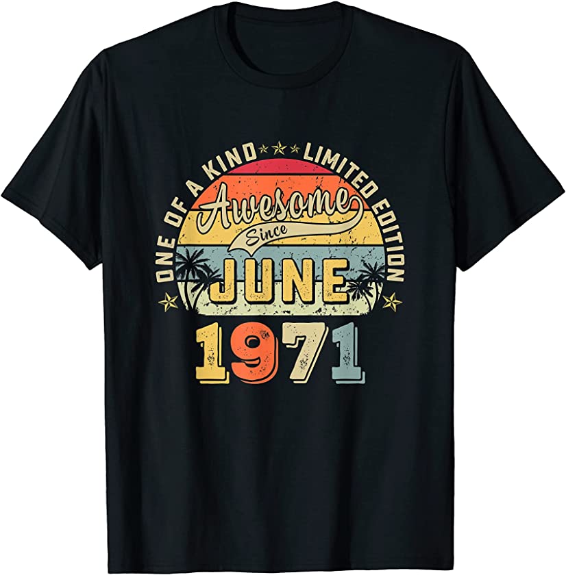 50 Year Old Gifts Vintage Born June 1971 50th Birthday T-Shirt