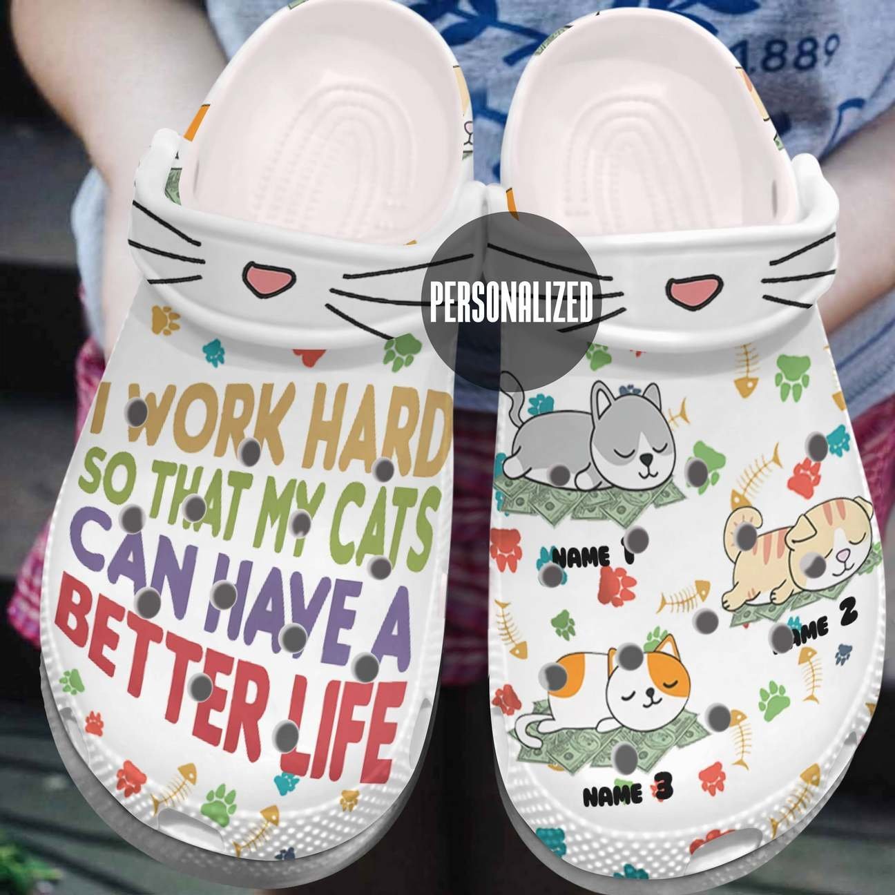 Cat Personalized Clog, Custom Name, Text, Color, Number Fashion Style For Women, Men, Kid, Print 3D So That My Cats Can Have A Better Life