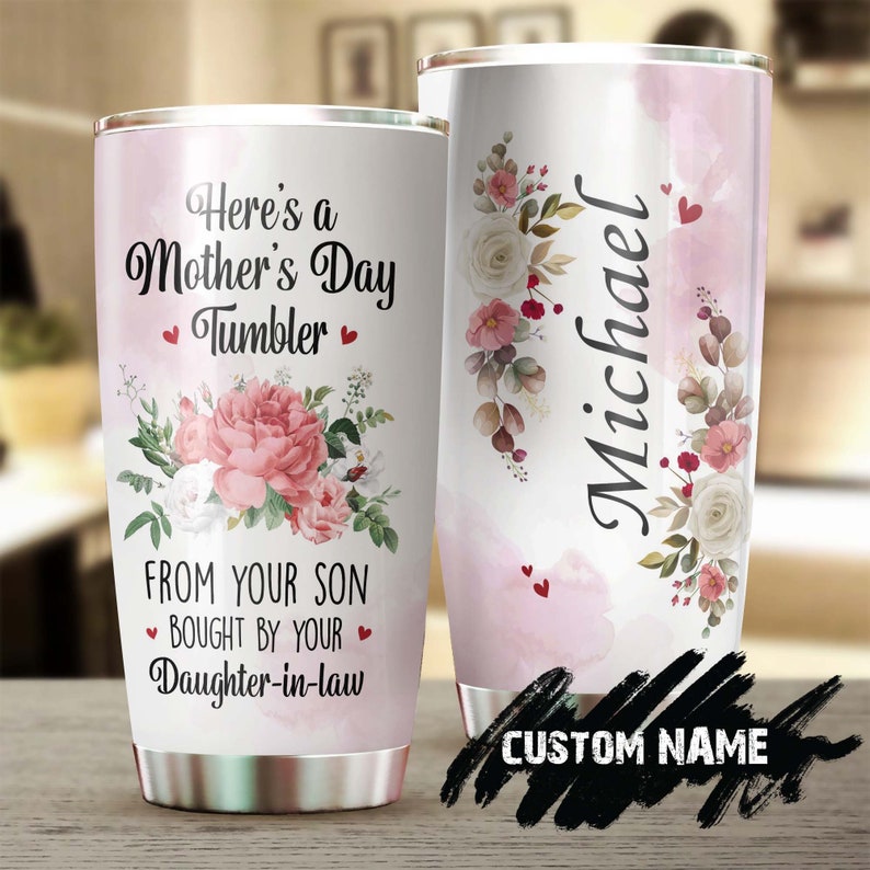 This Tumbler From Your Son Bought By Your Daughter In Law Personalized Tumbler-Birthday Gift Christmas Gift Mother’S Day Gift For Mom In Law