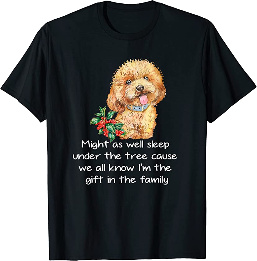 Toy Poodle Favorite Family Puppy Funny Christmas Humor T-Shirt