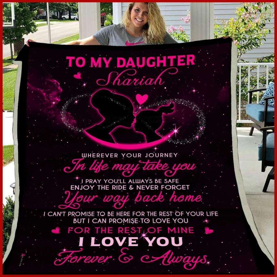 Never Forget Your Way Back Home Giving Daughter Shariah Blanket