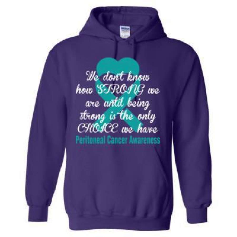 AGR We Dont Know How Strong Peritoneal Cancer Awareness – Heavy Blend™ Hooded Sweatshirt