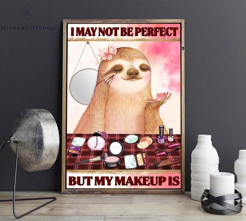 Sloth Poster/ Sloth Make Up Poster/ Sloth Wall Art/ Gift For Make Up Artist/Home Decor 2020