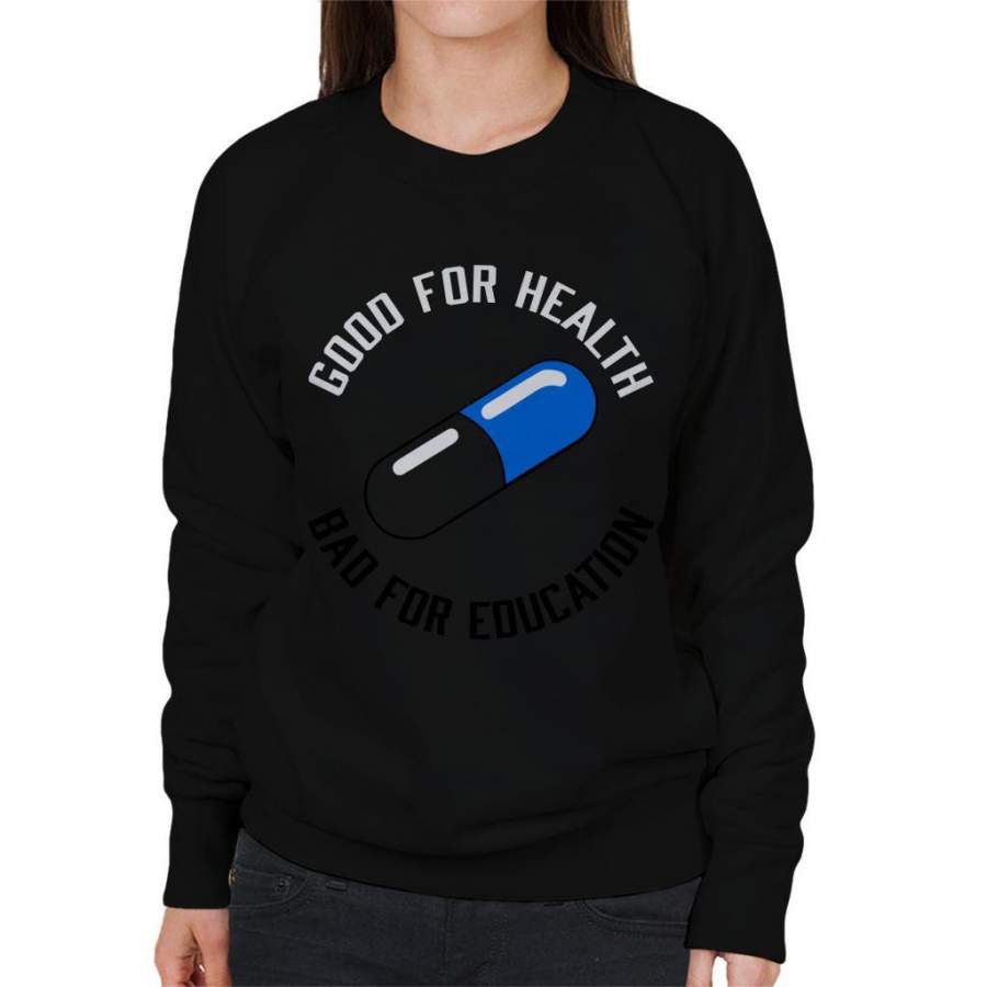 Akira Capsule Bad For Education Women’s Sweatshirt